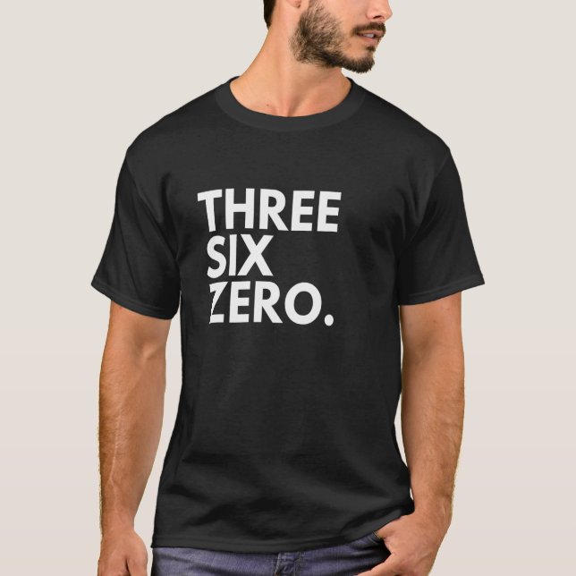 DREI SECHS ZERO-GEBIET-Code 360 Vancouver T-Shirt (Vorderseite)