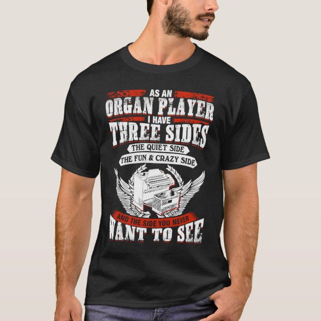 Drei Seiten des Organspielers T-Shirt (Vorderseite)