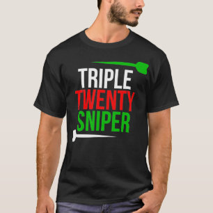 Dreifach Zwanzig Sniper Funny Darts Player T-Shirt