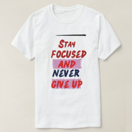 "Dress for Success: Der Motivierend T - Shirt