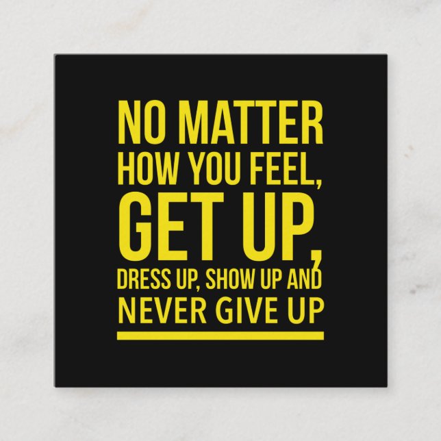 Dress up and show inspiririririririririratory quot quadratische visitenkarte (Vorderseite)