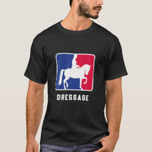 Dressage Reitsport Dressur Saddle Equine S T-Shirt