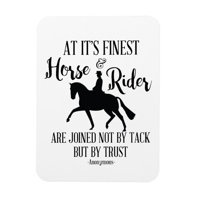 Dressurreiten und Rider Quote Magnet (Vertikal)