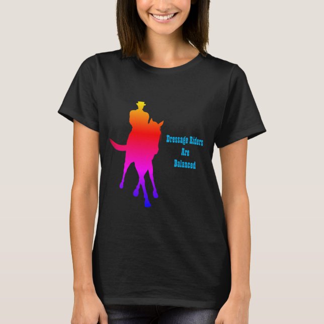 Dressurreiter sind ausgeglichene Regenbogen T-Shirt (Vorderseite)