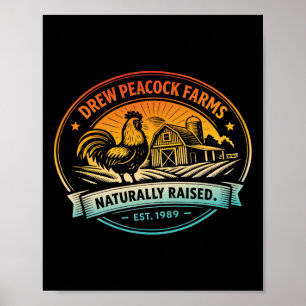 Drew Pea Farms Natürlich Aufgezogene Hühner Est.19 Poster