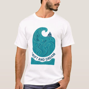 Drift And Dream Ozeanwellen T-Shirt