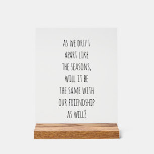 Drift Apart Akrylic Sign Acrylschild