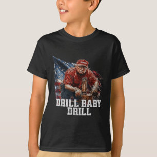 Drill Baby Drill American 2025 Trump Präsident USA T-Shirt