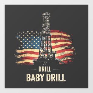 Drill Baby Drill American Trump Energy Economy Fensteraufkleber