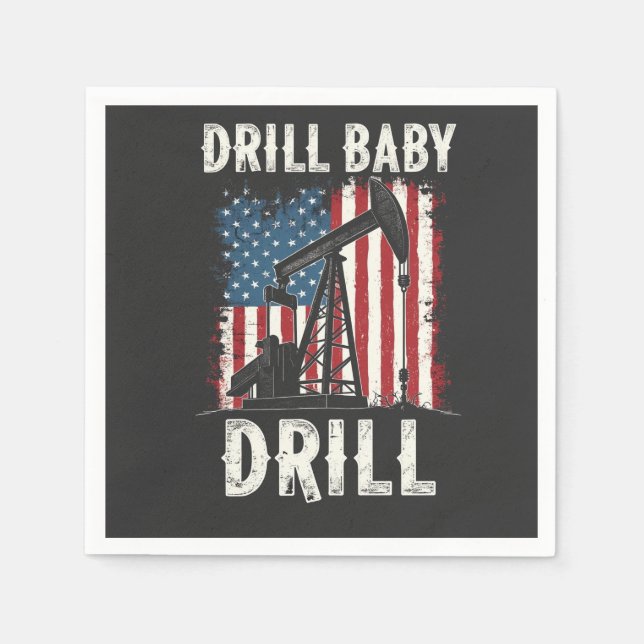 Drill Baby Drill American Trump Energy Economy Serviette (Vorderseite)