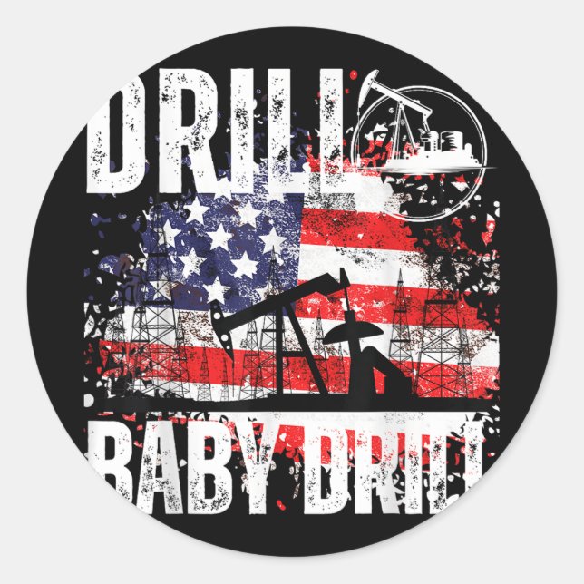 Drill Baby Drill Oilfield American Flag Oil Drilli Runder Aufkleber (Vorderseite)