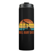 Drill Baby Drill Retro Sunset Style