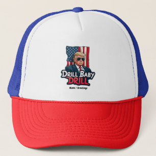 Drill Baby Drill Trump 2025 Amerikas Unabhängigkei Truckerkappe