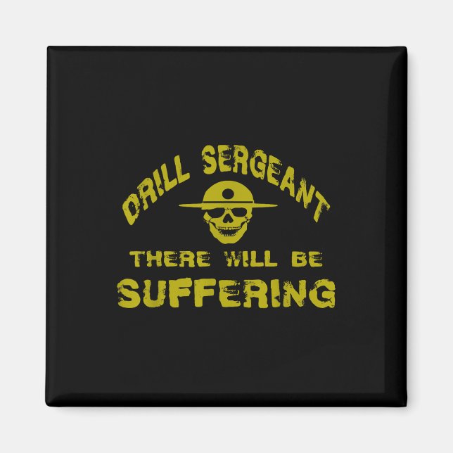 Drill Sergeant Boot Camp Discipline Recruit Traini Magnet (Vorne)