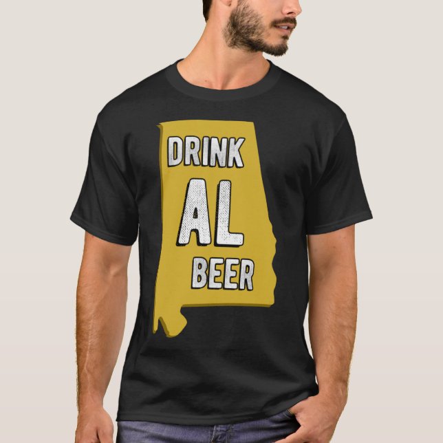Drink AL Beer Staat Alabama Beer Birmingham Hun T-Shirt (Vorderseite)