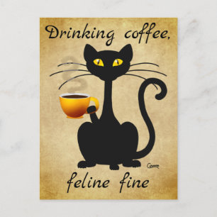 Drink Coffee Feline Fine - Postkarte