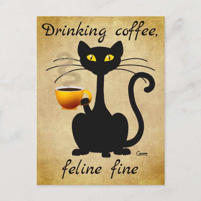Drink Coffee Feline Fine - Postkarte (Vorderseite)