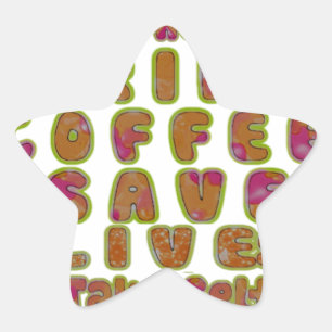 Drink Coffee Rett Lives & Take Selfy Art Print Stern-Aufkleber