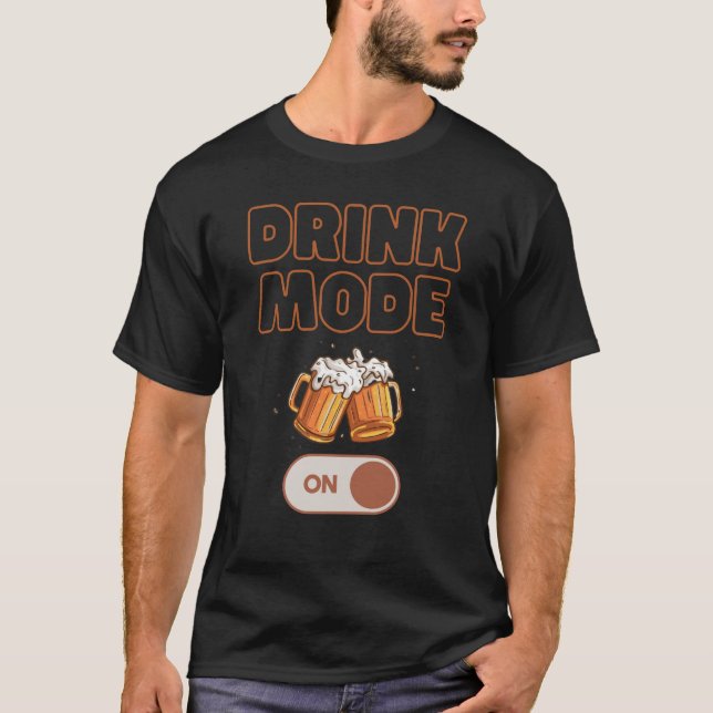 Drink mode on T-Shirt (Vorderseite)