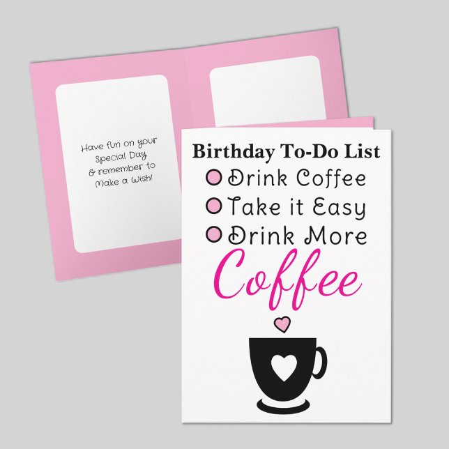 Drink more coffee white pink birthday karte (Von Creator hochgeladen)