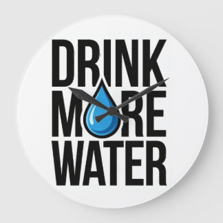 DRINK MORE WATER with a blue drop icon Große Wanduhr