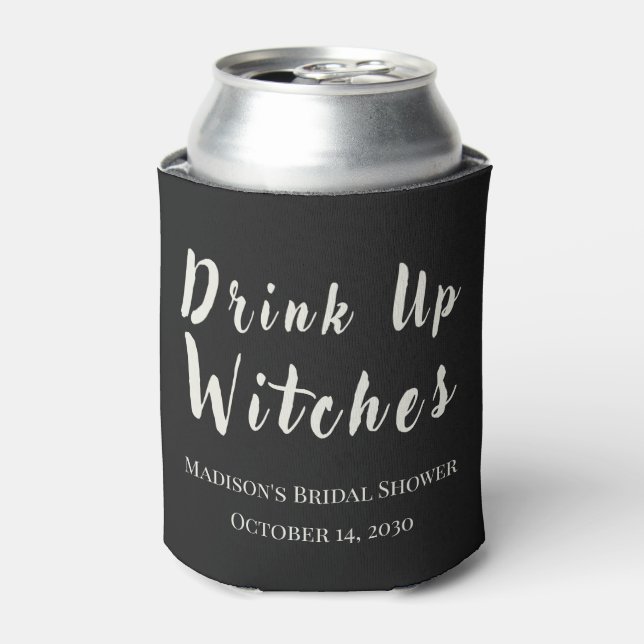 Drink up Hexen Oktober Junggeselinnen-Abschied Bla Dosenkühler (Kanne Vorderseite)