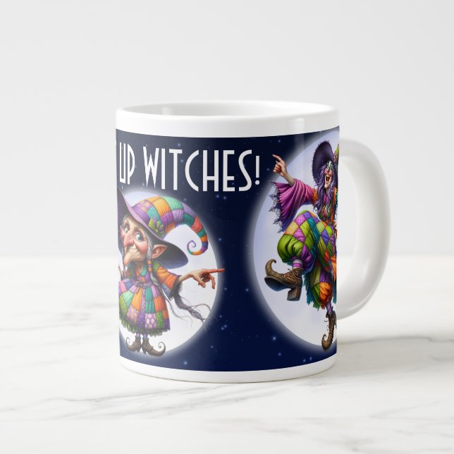DRINKEN SIE DIE WITCHES Jumbo-Tasse (Vorderseite Rechts)