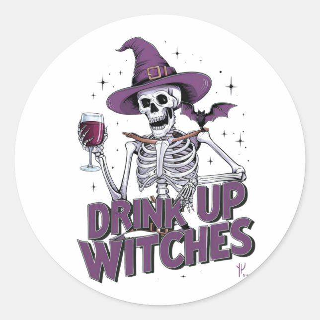 DRINKEN SIE DIE WITCHES RUNDER AUFKLEBER (Vorderseite)