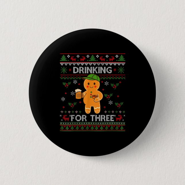 Drinking For Three Pregnancy Announcement Ugly Swe Button (Vorderseite)