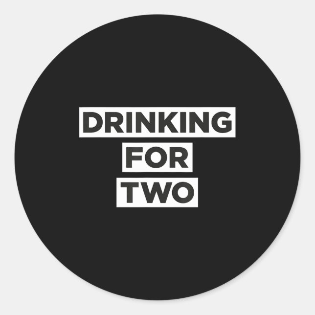 Drinking For Two  Runder Aufkleber (Vorderseite)