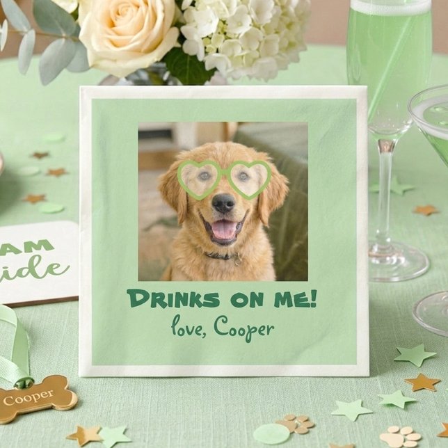 Drinks on Me Cute Fun Dog Photo Modern Green Serviette (Sage Green Dog Photo Napkins Funny Wedding Decor)