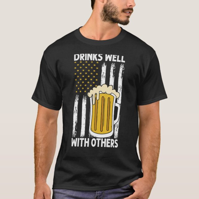 drinks well with others women drinks well with oth T-Shirt (Vorderseite)