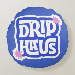 Drip Haus – Retro spielerisches Logo Rundes Kissen