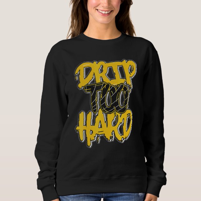 Drip Too Hard Lightning 4s Matching Sweatshirt (Vorderseite)