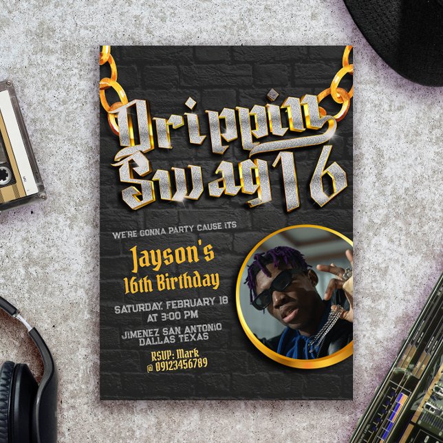 Drippin Swag 16 mit Foto Einladung (Von Creator hochgeladen)