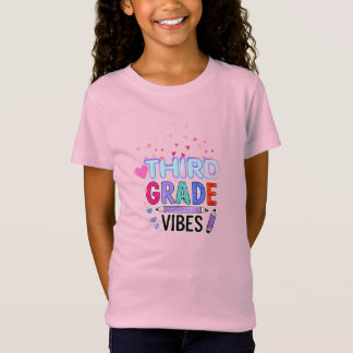 Dritte Klasse Vibes Cute Zurück zur Schule Mädchen T-Shirt