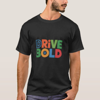 Drive Bold T-Shirt puissant style pour hommes cond