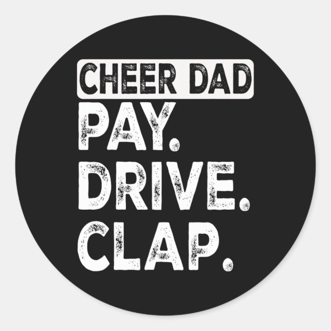Drive Clap Cheer Vater Funny Cheerleader Vater Vat Runder Aufkleber (Vorderseite)