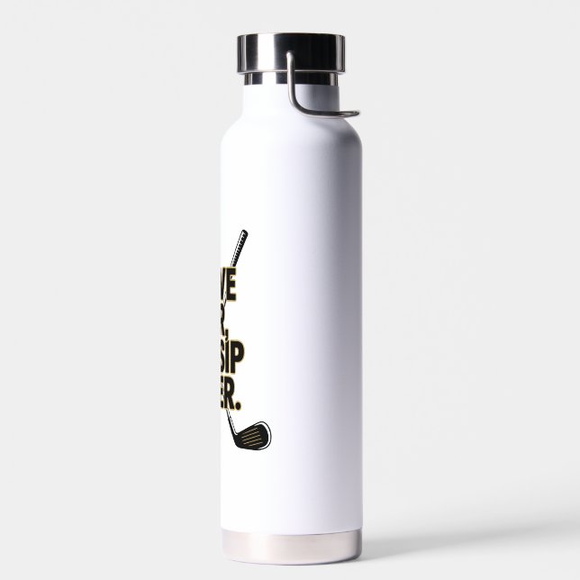 Drive Far Gossip Later Gold Typography Trinkflasche (Links)
