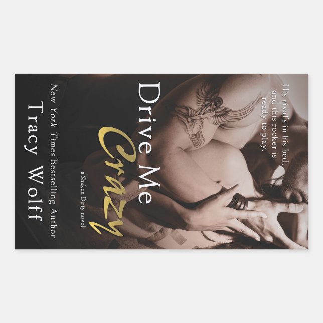 Drive Me Crazy von Tracy Wolff Rechteckiger Aufkleber (Vorderseite)