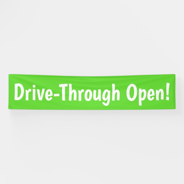 Drive Through Open! Banner (Horizontal)