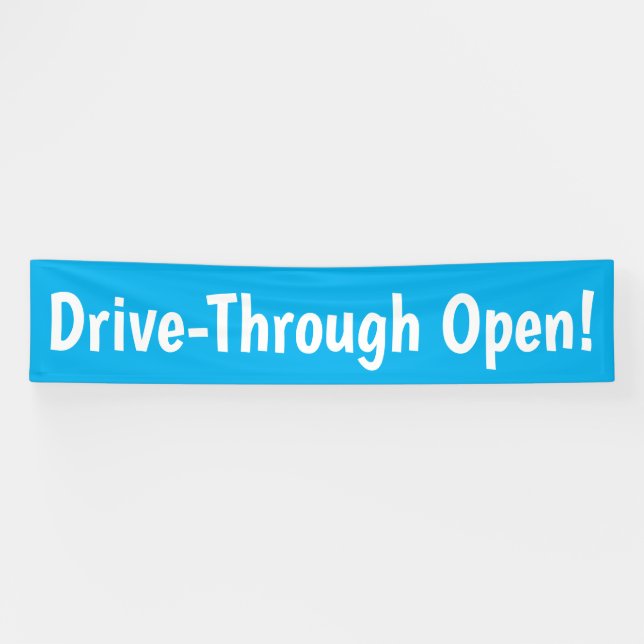 Drive Through Open! Banner (Horizontal)