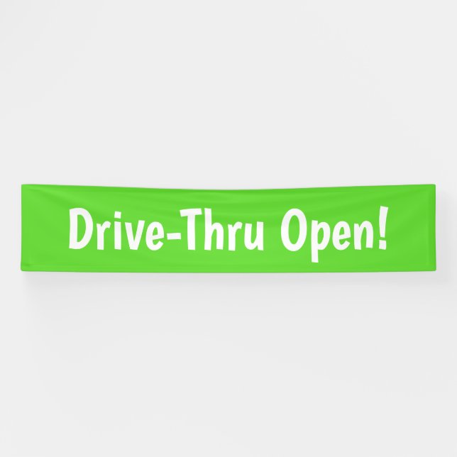Drive-Thru offen! Banner (Horizontal)