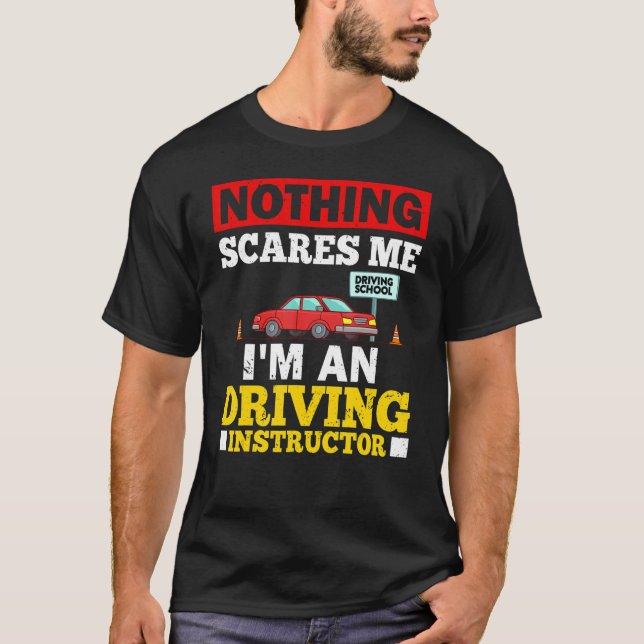 Driving Instructor School Lessons Driver Education T-Shirt (Vorderseite)