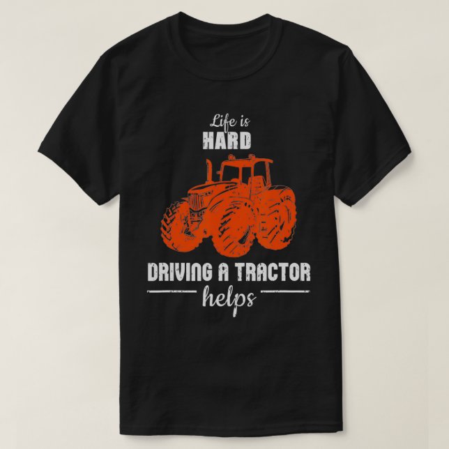 Driving Tractors Helps Gift Idea For A Agriculture T-Shirt (Design vorne)