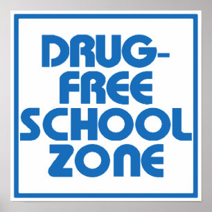 Droge-Freies Schulzonen-Zeichen Poster