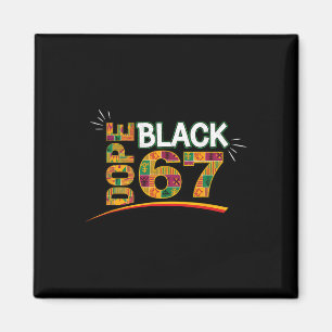 Drogen Schwarz 67 Schwarze Geschichte Monat Sechs Magnet