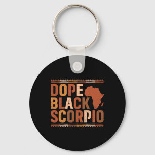 Drogen Schwarz Skorpion Melanin African History Mo Schlüsselanhänger