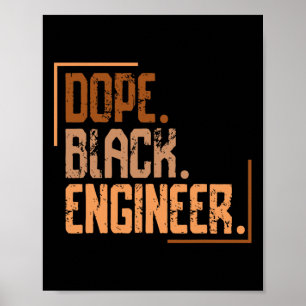 Drogen Schwarzer Ingenieur Melanin Afroamerikanisc Poster