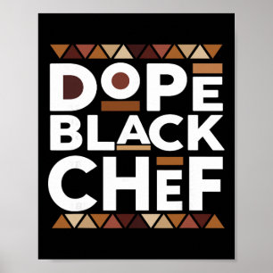 Drogen Schwarzer Koch Schwarze Geschichte Melanin Poster